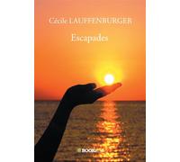 Escapades - Cécile Lauffenburger - Bookelis - broché - Poésie