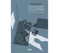 Escapar - [Livre en VO] Delisle, Guy (Auteur)