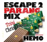 ESCAPE 2 PARANG MIX -Trini Chistmas-