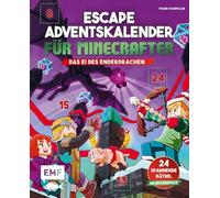Escape-Adventskalender für Minecrafter: Das Ei des Enderdrachen: Schaffst du es, die 24 spannenden Rätsel zu knacken? - Mit perforierten Seiten zum Auftrennen und Decoderfolie
