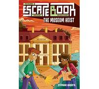 Escape Book: The Museum Heist (Volume 4)