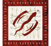 Escape Club, The - Dollars And Sex - Wea - 9031 73501 1