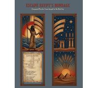 Escape Egypt's Bondage: Crossword Puzzles from Joseph to the Red Sea