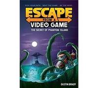Escape from a Video Game by Dustin Brady Dustin Brady (Auteur)