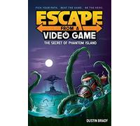 S'échapper d'un jeu vidéo : Le secret de l'île fantôme – Volume 1