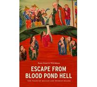 Escape From Blood Pond Hell