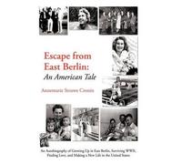 Escape From East Berlin