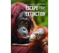 Escape from Extinction