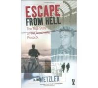 Escape from Hell Alfred Wetzler (Auteur)