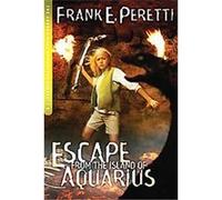 Escape from Island of Aquarius Frank Peretti (Auteur)