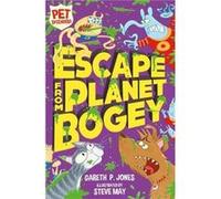Escape from Planet Bogey by Gareth P. Jones Inconnu (Auteur)