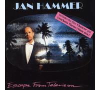 Escape From Television by Jan Hammer (1999-03-19)