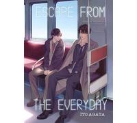Escape from the everyday - Tome 1 - Agata Ito - Boy's Love - broché - Manga