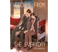 Escape from the everyday - Tome 2 - Agata Ito - Boy's Love - broché - Manga