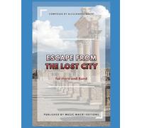 Escape from the Lost City: for Horn and Band