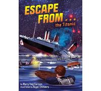 Escape from . . . the Titanic