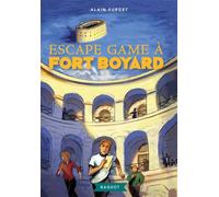 Escape game à Fort Boyard - Alain Surget - Rageot - Poche - Roman junior