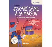 ESCAPE GAME À LA MAISON - LE TRÉSOR DES PIRATES