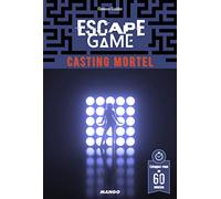 Escape game : casting mortel