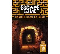 Escape Game : Danger dans la mine