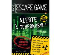 Escape game de poche Alerte à Tchernobyl