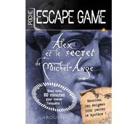 Escape game de poche - Alex et le secret de Michel Ange