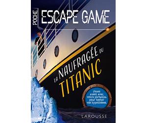 Escape game de poche La naufragée du Titanic