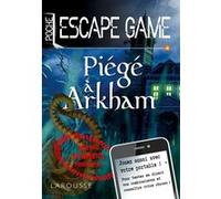 Escape game de poche - Piégé à Arkham Nicolas Trenti (Auteur), Gilles Saint-Martin (Auteur)