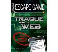 Larousse – Escape game de poche – Traque sur le web