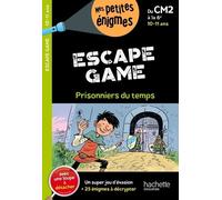 Escape Game Du Cm2 À La 6e - Prisonniers Du Temps