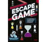 Escape Game Junior. 3 aventures (Le dernier dragon / Opération pizza / Le hacker fou)