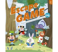 Escape Game Kids. Échappe-toi du monde d Alice au pays des merveilles !