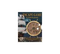 Escape Game : Le bateau pirate Utilise les indices, résous les énigmes et trouve la sortie ! - Joe Potter - Piccolia - cartonné - Livre-jeu