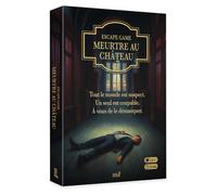 Escape game - Meurtre au château - Tout le monde est suspect. Un seul est coupable. À vous de le démasquer. - Laurence Cluzel - Merci Les Livres - Livre-jeu