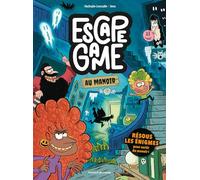 Escape game, Tome 01: Escape game au manoir