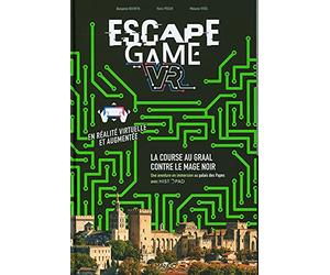 Escape Game VR : La course au Graal contre le mage noir: Une aventure en immersion au Palais des Papes