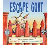Escape Goat by Ann Patchett Ann Patchett (Auteur)
