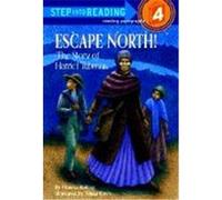 Escape North!, Step into Reading Series Monica Kulling (Auteur)