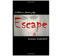 Escape: One Girl's Journey From Self-Harm To Self-Help