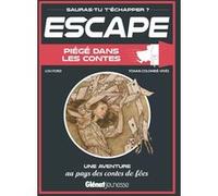 Escape ! Piégé dans les contes Lou Ford (Auteur), Yohan Colombié-Vivès (Illustration)