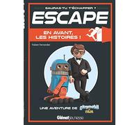 Escape ! Playmobil en avant les histoires: Une aventure Playmobil
