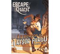 Escape Quest 1 À la recherche du trésor perdu