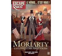 Escape Quest Moriarty, la clinique des âmes volées
