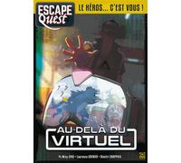 Escape Quest 2 Au-delà du virtuel