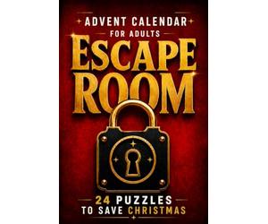 Escape Room Advent Calendar for Adults: 24 Days of Mystery with One Interactive Puzzle to Solve Each Day. Can You Solve the Case Before Christmas Eve? | Puzzle Book for Adults