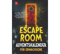 Escape Room Adventskalender für Erwachsene: 24-Tage-Challenge mit spannenden Rätseln zum Lösen bis Weihnachten