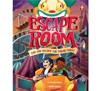 Escape Room Can You Escape the Theme Park by Gareth Moore Gareth Moore (Auteur)