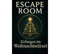 Escape Room: Gefangen im Weihnachtsrätsel