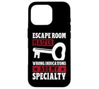 Escape Room Master Wrong Indications are My Specialty Game Coque pour iPhone 16 Pro