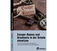 Escape-Rooms Und Breakouts In Der Schule Einsetzen
